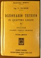 DIZIONARIO TECNICO IN QUATTRO LINGUE volume 4 inglese di E Webber 1917 Hoepli