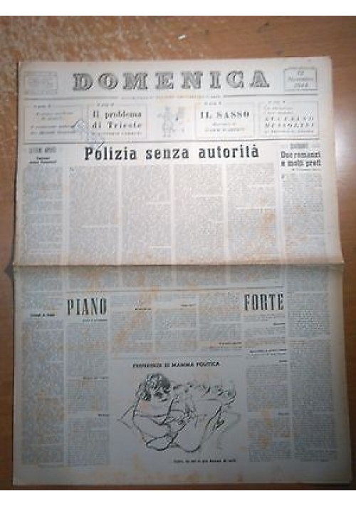 DOMENICA 12 novembre 1944 ANNO I N 15 il problema di Trieste di Vittorio Cerutti