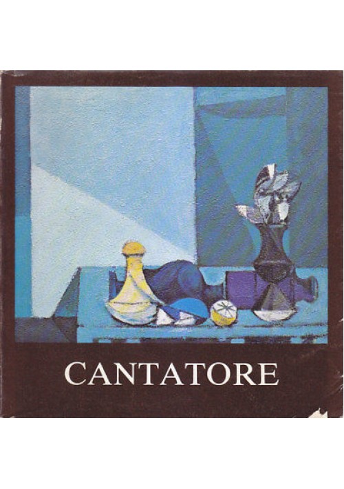 DOMENICO CANTATORE catalogo mostra 1981 Palazzo Diamanti Ferrara