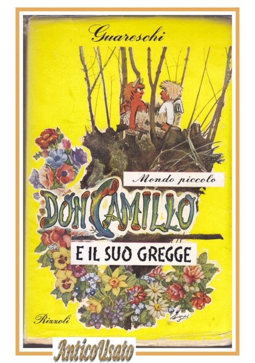 DON CAMILLIO E IL SUO GREGGE di Giovanni Guareschi Rizzoli I edizione 1953 Libro