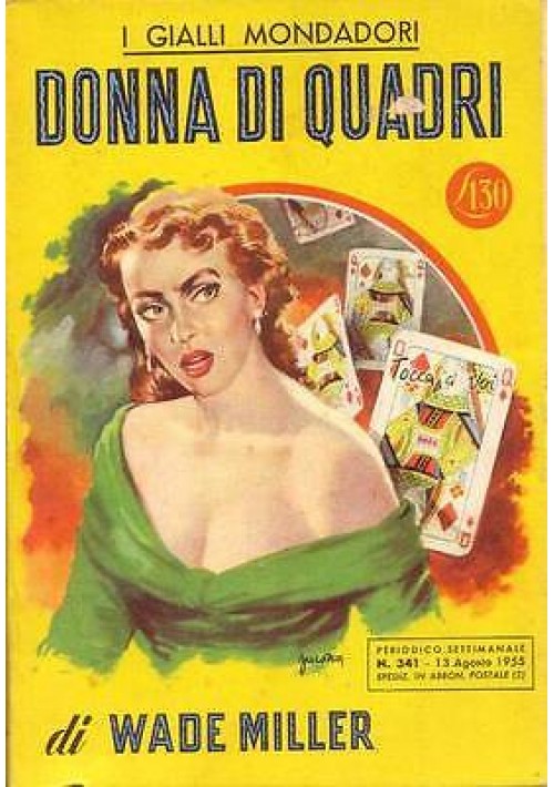 DONNA DI QUADRI di Wade Miller - Mondadori editore, I edizione 1955