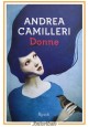 DONNE di Andrea Camilleri 2014 Rizzoli Libro romanzo I edizione prima