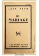 DU MARIAGE di Leon Blum 1937 Albin Michel editeur libro del matrimonio politica