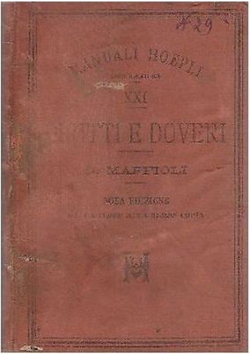 Diritti E Doveri Dei Cittadini Secondo Le Istituzioni Dello Stato 1897 Maffioli