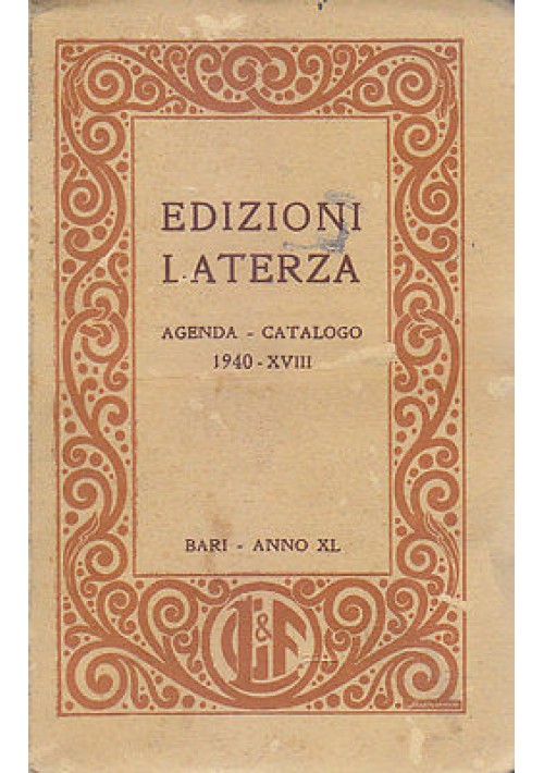 EDIZIONI LATERZA AGENDA E CATALOGO gennaio 1940 Bari Anno XL casa editrice