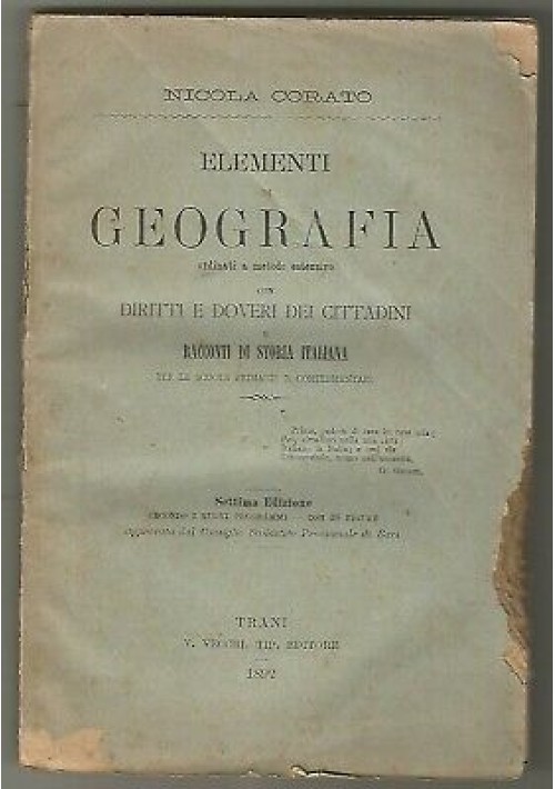 ELEMENTI DI GEOGRAFIA di Nicola Corato 1892 Trani V. Vecchi scolastico antico