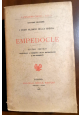 ESAURITO - EMPEDOCLE studio critico di Ettore Bignone 1916 Bocca libro poeti filosofi Greci