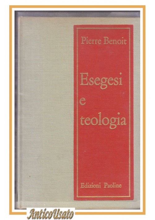 ESEGESI E TEOLOGIA di Pierre Benoit 1964 Edizioni Paoline libro filosofia