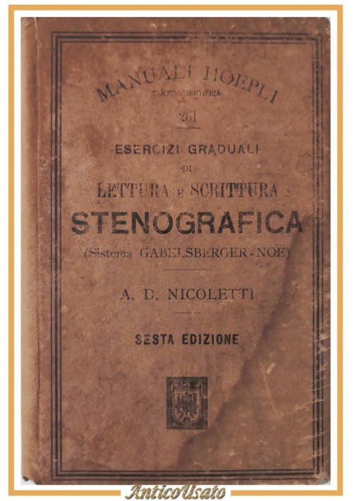 ESERCIZI GRADUALI DI LETTURA SCRITTURA STENOGRAFICA Nicoletti 1917 Hoepli Libro