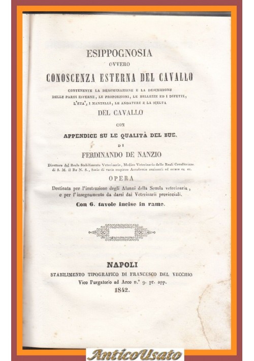 ESIPPOGNOSIA OVVERO CONOSCENZA ESTERNA DEL CAVALLO di De Nanzio 1842 Libro antic