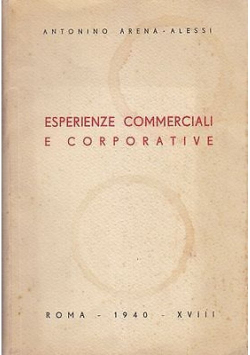 ESPERIENZE COMMERCIALI E CORPORATIVE Antonino Arena Alessi 1940 moda calzature