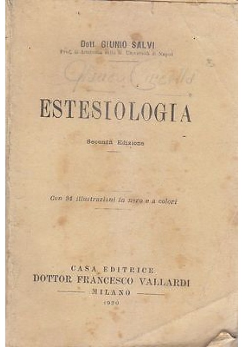 ESTESIOLOGIA di Giunio Salvi 1930 Vallardi Editore 