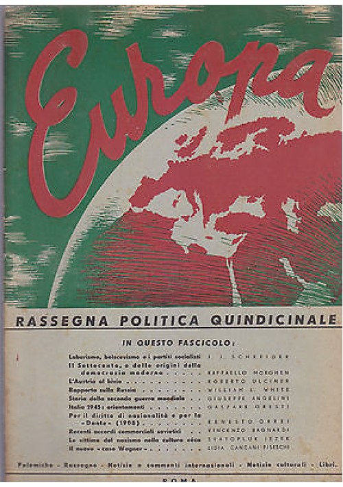 EUROPA Anno I fascicolo 7-9  30 luglio 30 agosto 1945 - Le Edizioni del Lavoro 
