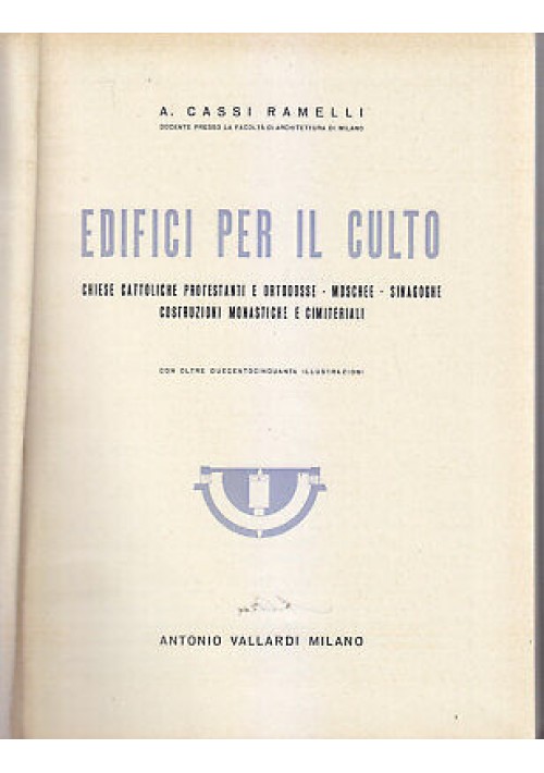 Edifici Per Il Culto di Cassi Ramelli  1946 chiese moschee sinagoghe libro sugli