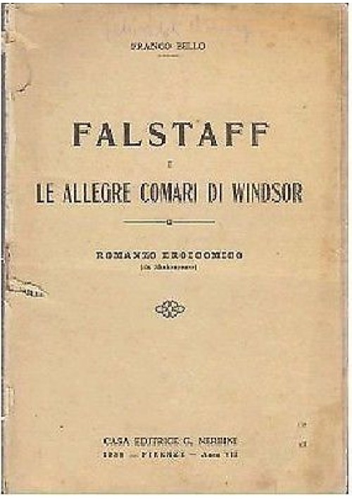 FALSTAFF E LE ALLEGRE COMARI  DI WINDSOR di Franco Bello Illustrato Giove Toppi