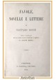 FAVOLE NOVELLE E LETTERE di Gasparo Gozzi 1876 Barbera Libro Antico Narrativa