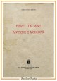 FIERE ITALIANE ANTICHE E MODERNE di Federico Pinna Berchet 1994 Libro autografat