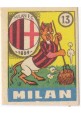 FIGURINA calcio MILAN mascotte scudetto 1949 Originale Mundus o Nannina