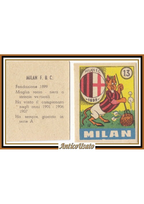 FIGURINA calcio MILAN mascotte scudetto 1949 Originale Mundus o Nannina