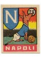 FIGURINA calcio NAPOLI mascotte scudetto 1949 Originale Nannina vintage d'epoca