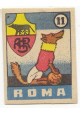 ESAURITO - FGURINA calcio ROMA mascotte scudetto 1949 Originale Nannina vintage d'epoca