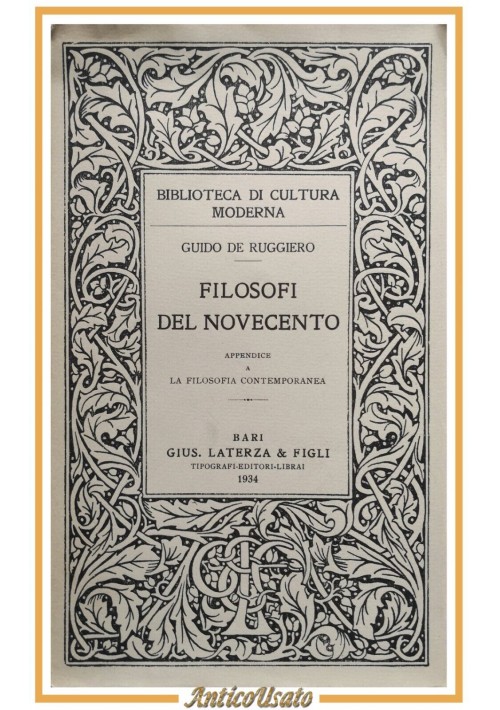 FILOSOFI DEL NOVECENTO di Guido De Ruggiero 1934 Laterza Libro contemporanea