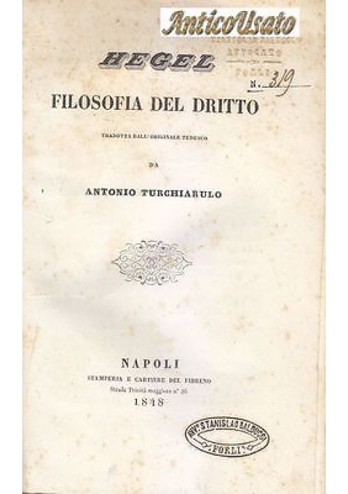 FILOSOFIA DEL DRITTO HEGEL 1848 Stamperie e Cartiere del Fibreno diritto I ediz.