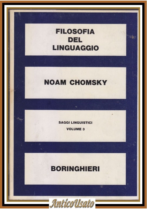 FILOSOFIA DEL LINGUAGGIO di Noam Chomsky ricerche teoriche e storiche Libro 1969