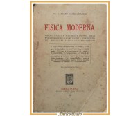 FISICA MODERNA di Gaetano Castelfranchi 1929 Hoepli Libro manuale