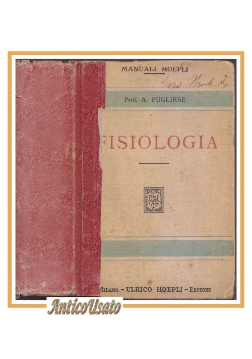 FISIOLOGIA di Angelo Pugliese 1925 Hoepli 