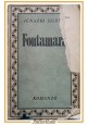 FONTAMARA romanzo di Ignazio Silone 1933 Jonathan Cape libro I edizione 