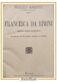 FRANCESCA DA RIMINI di Nullo Amato 1891 Edoardo Perino libro illustrato da Edel