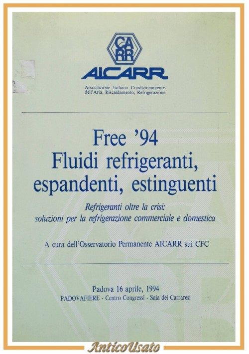 FREE 94 FLUIDI REFRIGERANTI ESPANDENTI ESTINGUENTI 1994 AICARR Libro congresso