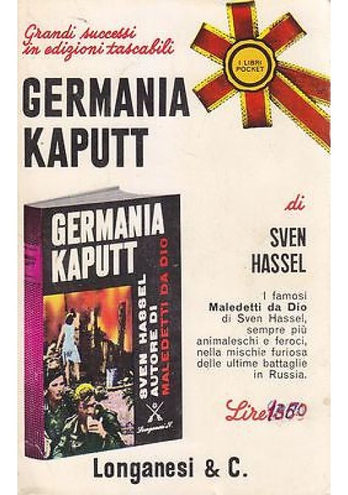 GERMANIA KAPUTT di  Sven Hassel - 1967 Longanesi pocket