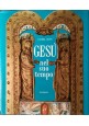 GESÙ NEL SUO TEMPO di Daniel Rops - Sansoni Editore 1962 - cristianesimo 