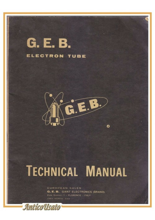 GIANT ELECTRONICS Electron Tube Technical Manual handbook libro valvole tubi GEB