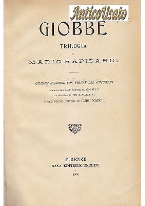 GIOBBE trlogia Mario Rapisardi 1906 Nerbini belle illustrazioni Carlo Chiostri