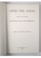 GIOIA DEL COLLE VISTA DAL PITTORE RAFFAELE VAN WESTERHOUT 1977 Libro storia