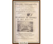 GIOSUÈ DÈ GIUDICI E RUTH  1786 Bibbia antica Monsignor Martini Libro Tomo XIV