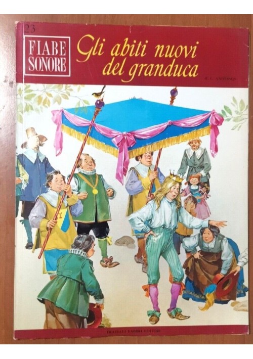 GLI ABITI NUOVI DEL GRANDUCA di Andersen FIABE SONORE Fabbri + DISCO 1966 Pikka