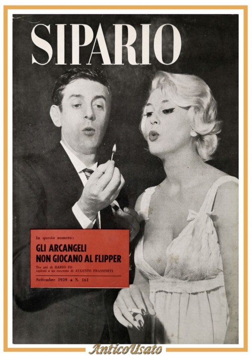 GLI ARCANGELI NON GIOCANO A FLIPPER di Dario Fo SIPARIO rivista settembre 1959