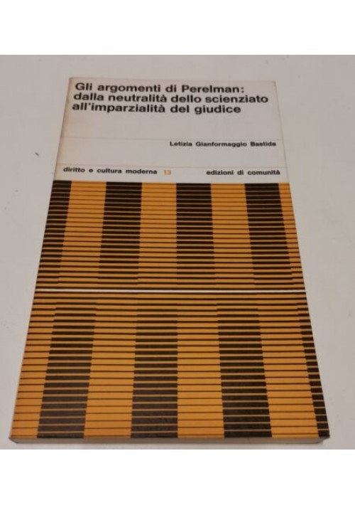 GLI ARGOMENTI DI PERELMAN DA NEUTRALITÀ DELLO SCIENZIATO A IMPARZIALITÀ GIUDICE