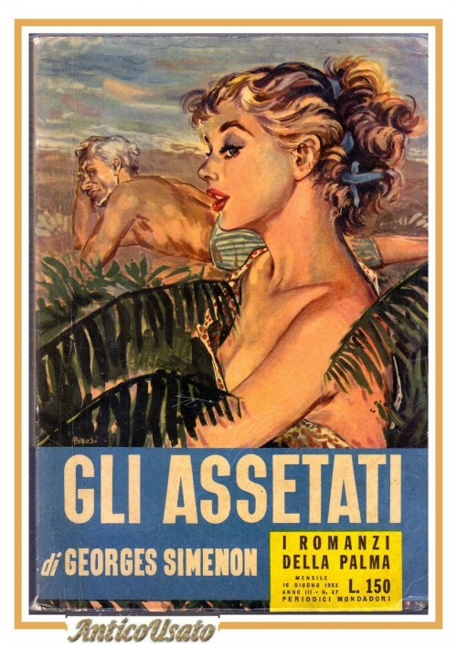 GLI ASSETATI di Georges Simenon 1953 Mondadori i romanzi della Palma libro  I ed