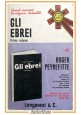 GLI EBREI di Roger Peyrefitte 2 volumi 1972 Longanesi Libro pocket