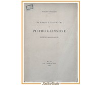 GLI SCRITTI E LA FORTUNA DI PIETRO GIANNONE Fausto Nicolini 1913 Laterza Libro