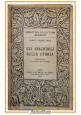 GLI SPAGNUOLI NELLA STORIA di Ramon Menendez Pidal 1951 Laterza libro cultura