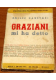 ESAURITO - GRAZIANI MI HA DETTO di Emilio Canevari 1947 Magi libro repubblica sociale studi