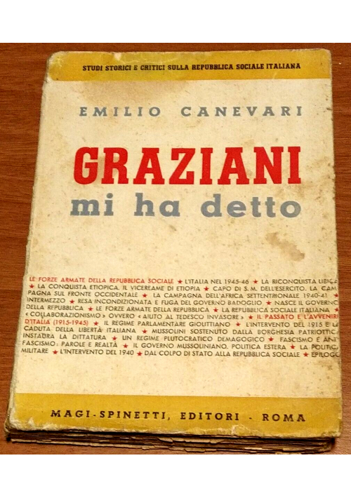 GRAZIANI MI HA DETTO di Emilio Canevari 1947 Magi libro repubblica sociale studi