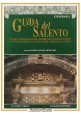 ESAURITO - GUIDA DEL SALENTO a cura di Maria Rosaria Muratore 1991 Congedo Libro storia