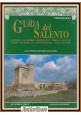 ESAURITO - GUIDA DEL SALENTO itinerari 2 Maria Rosaria Muratore 1991 Congedo libro storia
